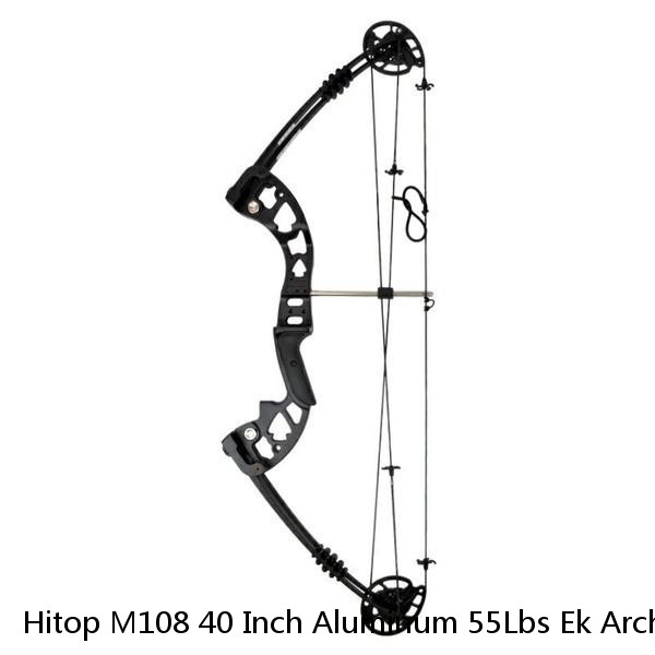 Hitop M108 40 Inch Aluminum 55Lbs Ek Archery For Match Combat Archery Games Arrow Bow Compound Bow Archery