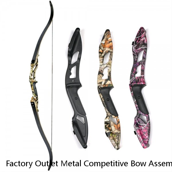 Factory Outlet Metal Competitive Bow Assembly Archery Equipment F158 Recurve Bow